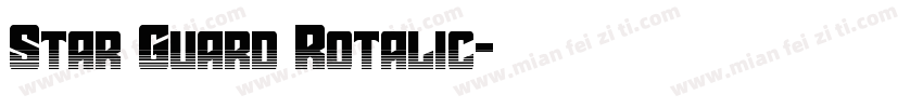Star Guard Rotalic字体转换
